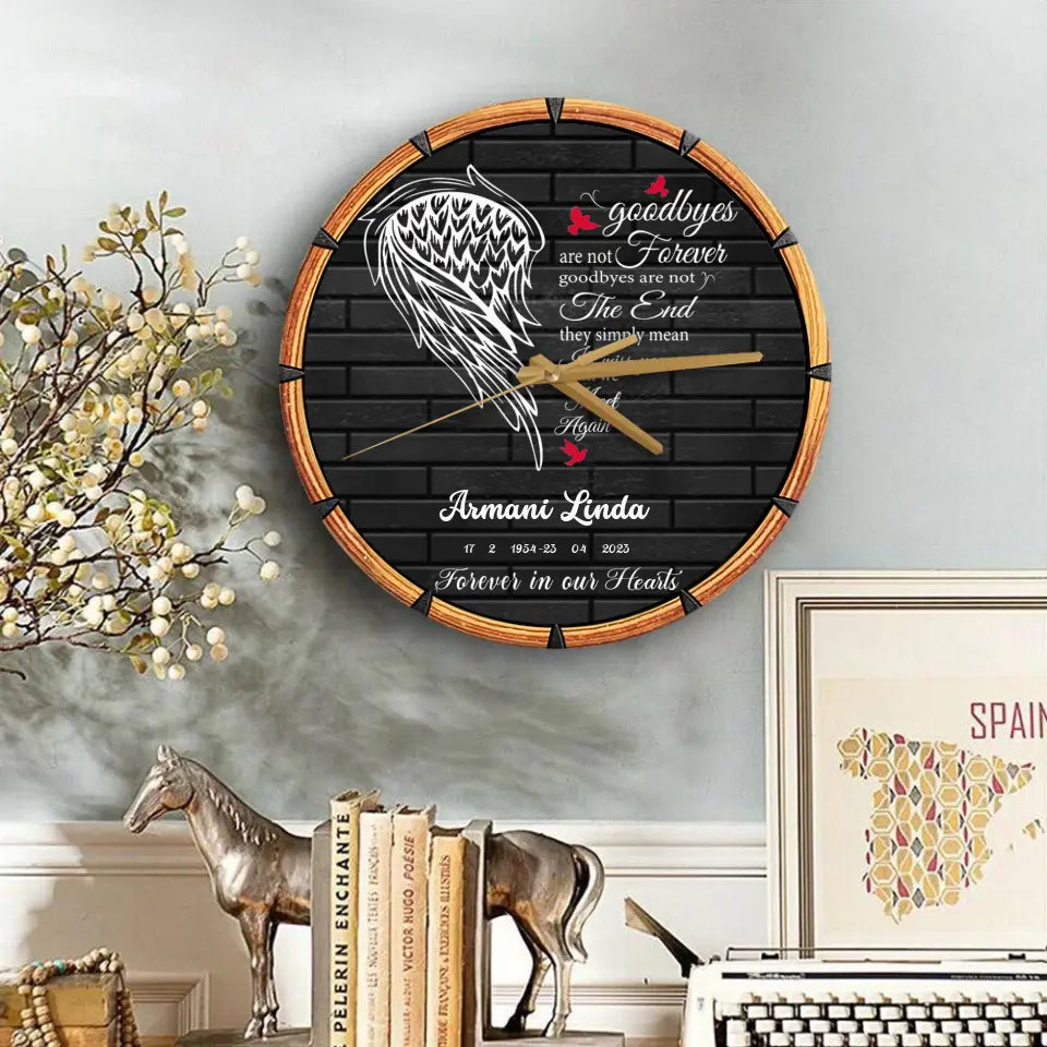 Goodbyes Are Not Forever Rest In Peace Memorial Gift Loss Of Loved One Wooden Clock