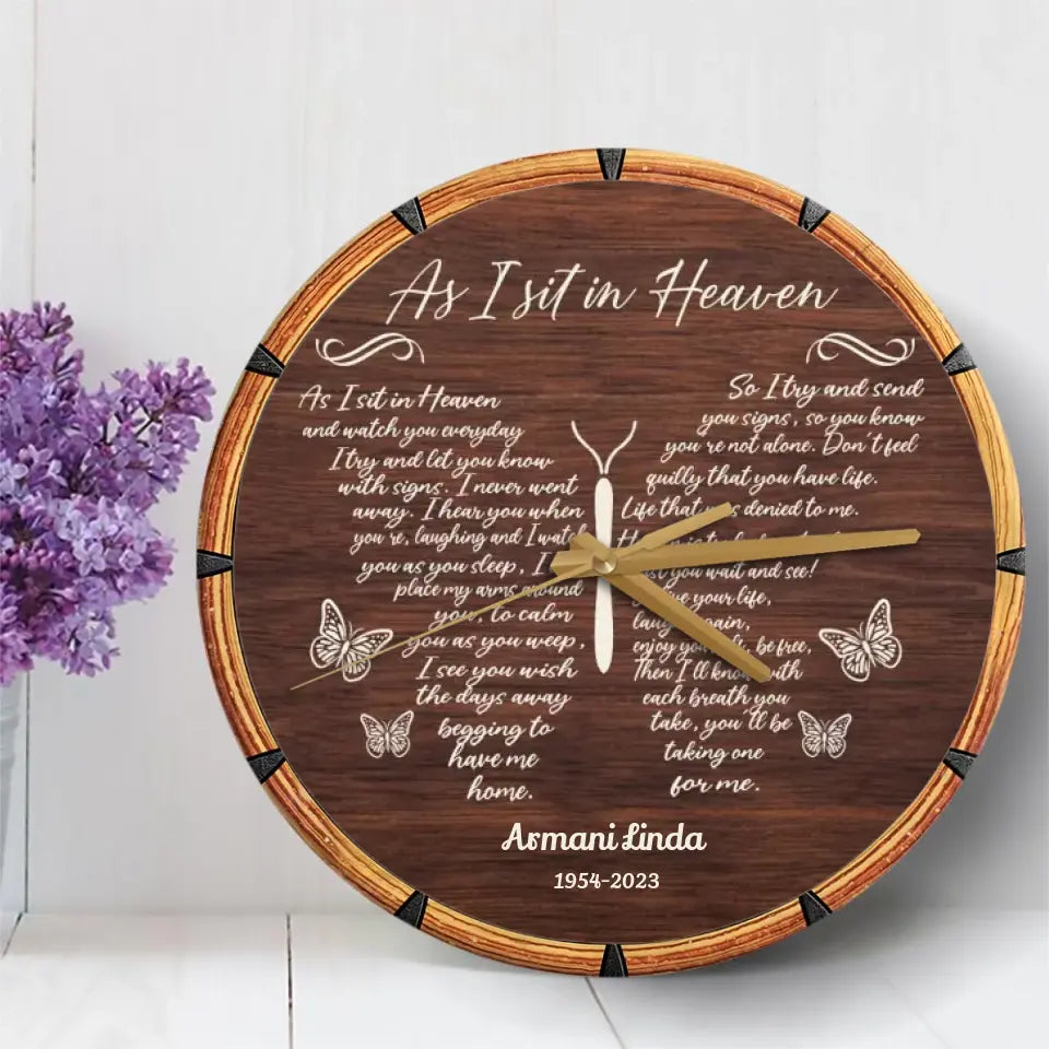 As I Sit In Heaven Butterfly Remembrance Memorial Gift Personalized Wooden Clock
