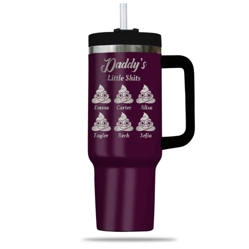 Funny Gift for Dad Daddy Little Shi-ts Engraved 40oz Tumbler with Kids Name