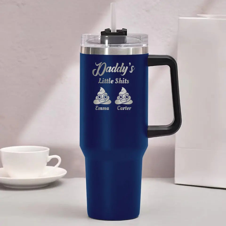 Funny Gift for Dad Daddy Little Shi-ts Engraved 40oz Tumbler with Kids Name
