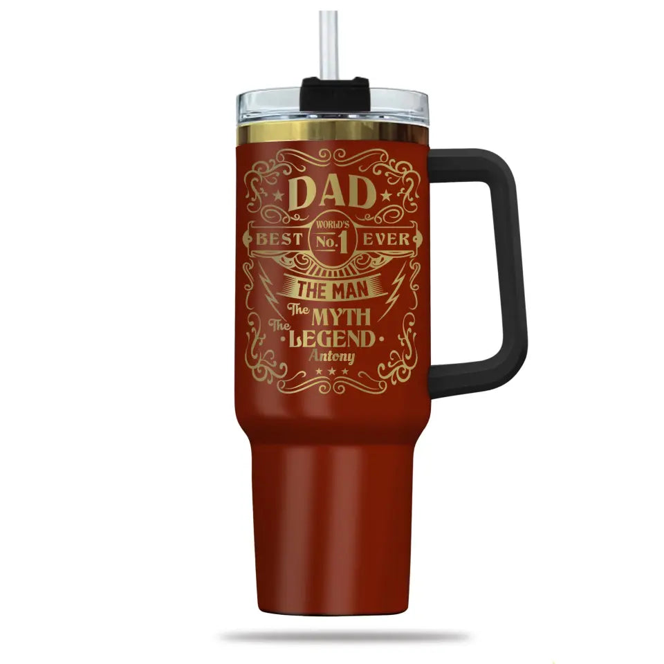 Dad World's No. 1 Dad The Man The Myth The Legend Engraved 40oz Tumbler