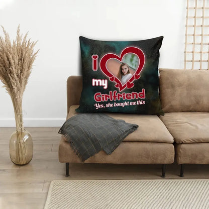 Valentine's Day Gift for Him with Picture on I Love My Girlfriend Pillow