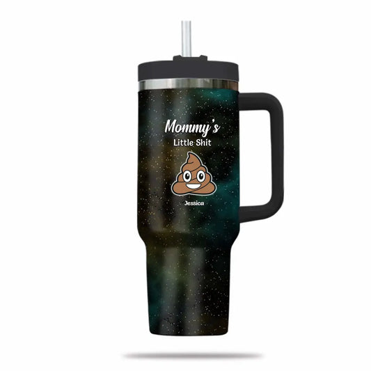 Funny Gift for Mom Mommy Little Sh-ts Galaxy 40oz Large Tumbler