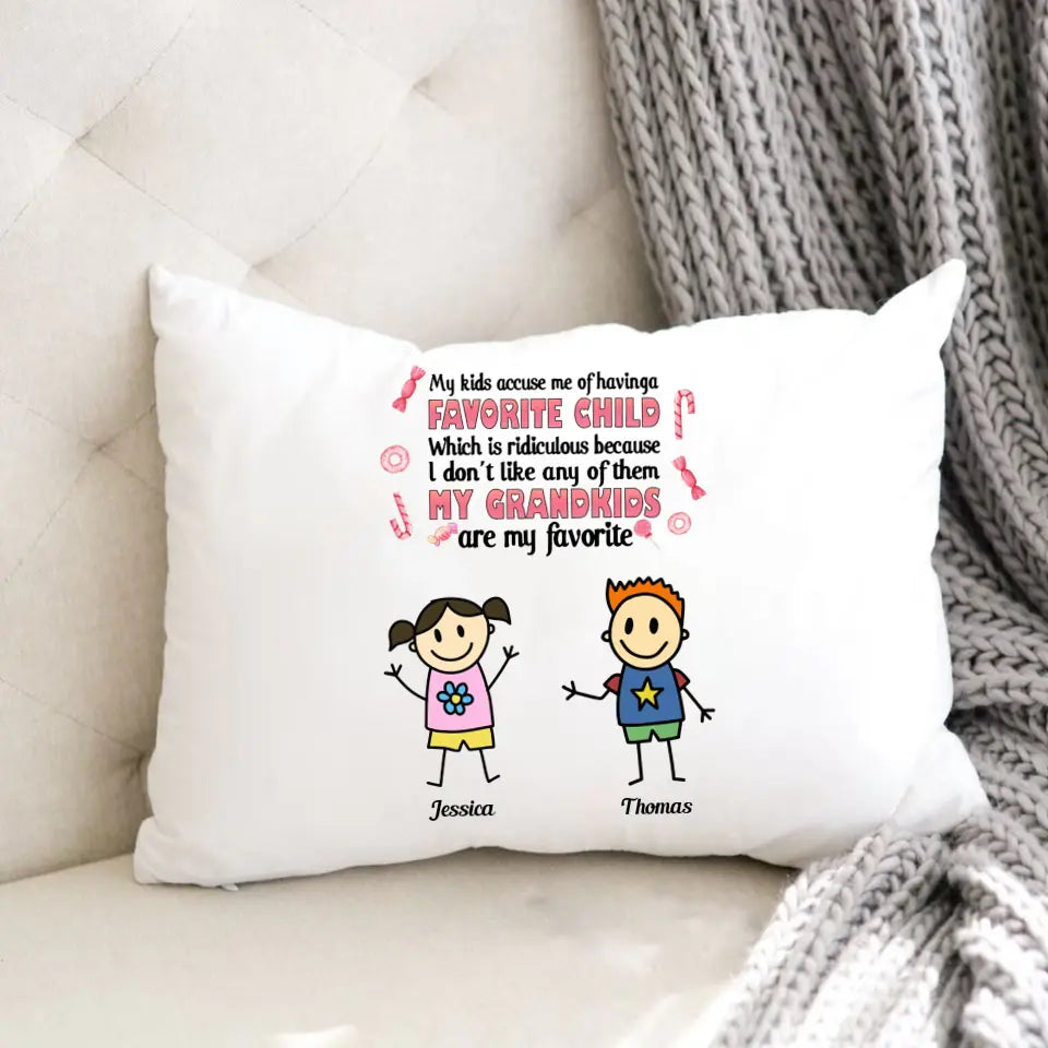 Funny Grandma Gift My Kids Accuse Me Of Having A Favorite Child Throw Pillow