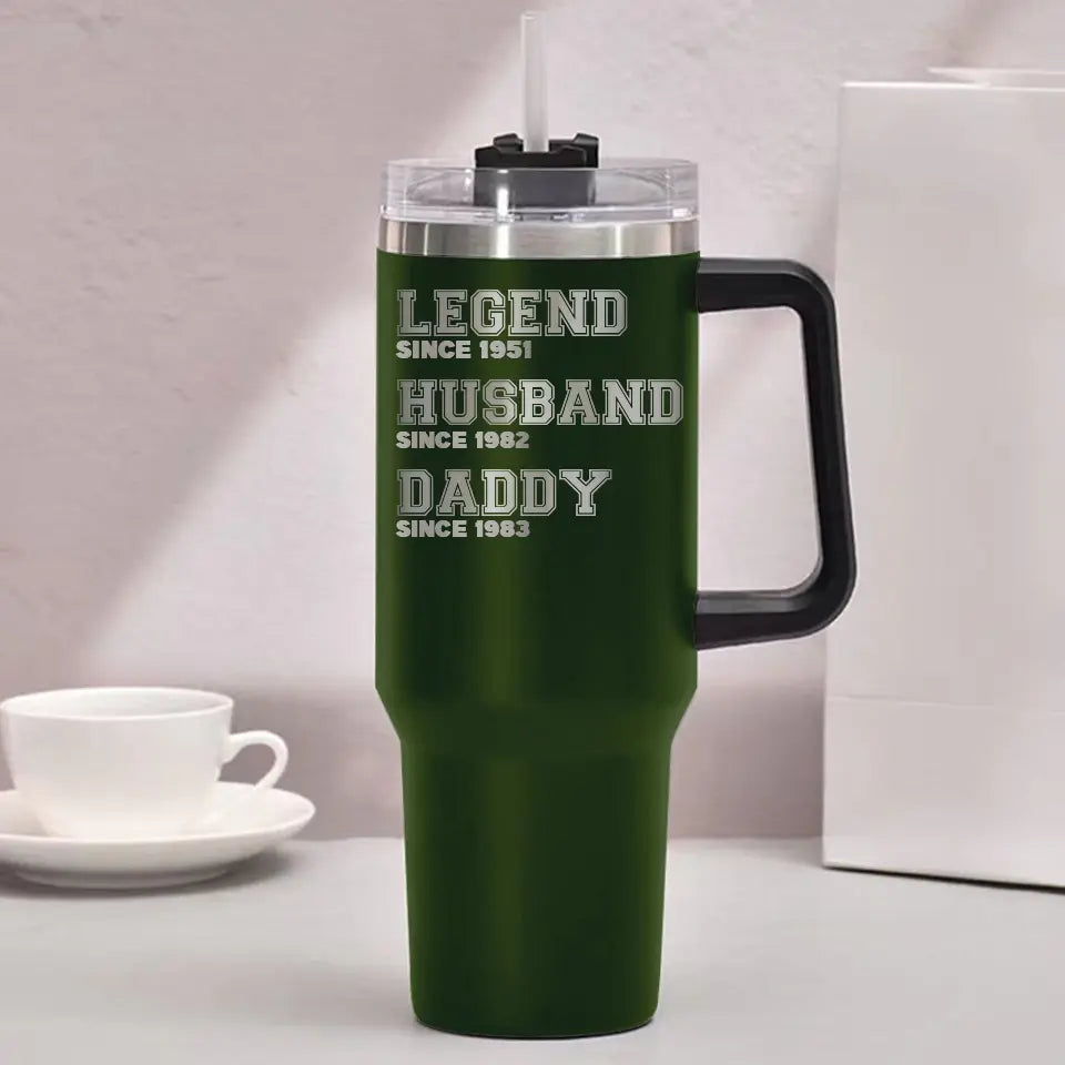 Gift for Dad Grandpa Legend Husband Daddy Grandpa with Since Year Engraved 40oz Tumbler