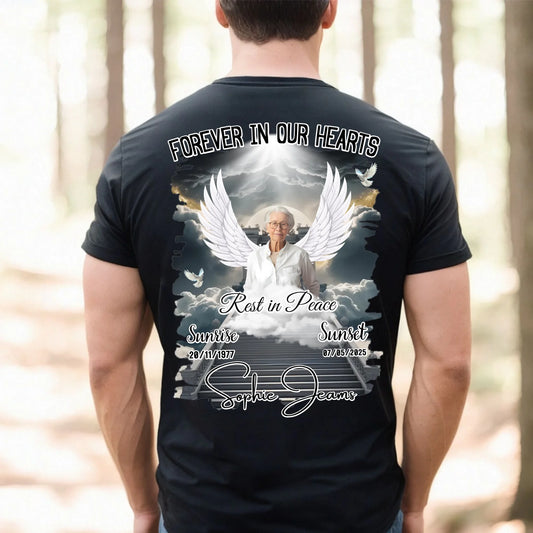 Personalized Memorial T-Shirt – In Loving Memory, Forever in Our Hearts – Rest in Peace Tribute Shirt for Loss of Loved One