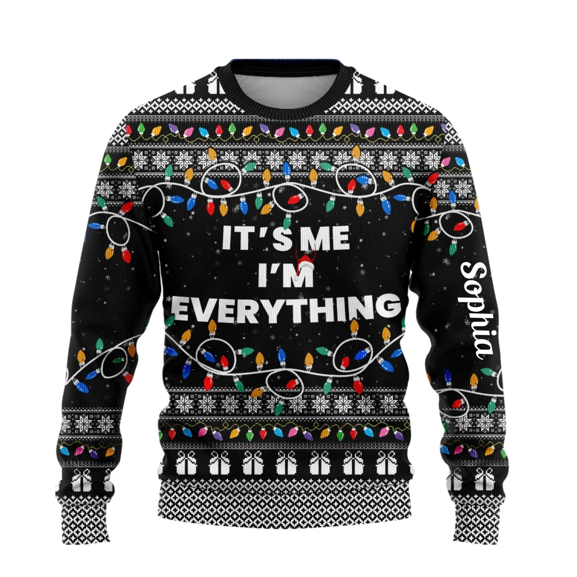 I Have Everything I Want For Christmas Sweater – It's Me I'm Everything Sweater – Couple Matching Ugly Sweater-09