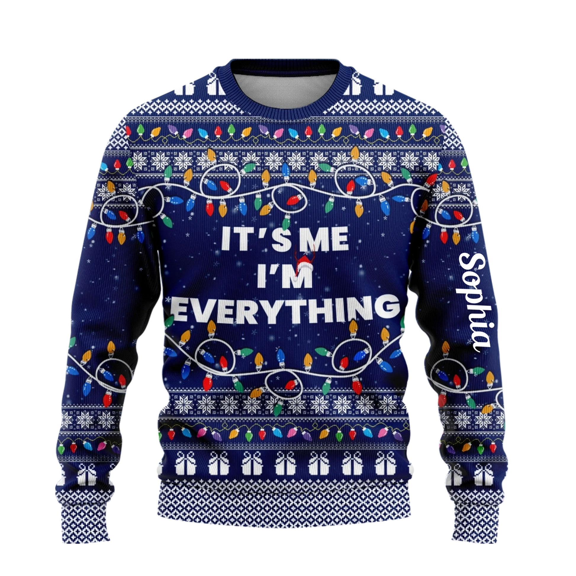 I Have Everything I Want For Christmas Sweater – It's Me I'm Everything Sweater – Couple Matching Ugly Sweater-22