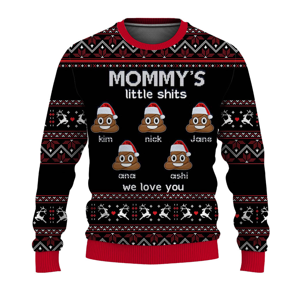 Funny Mommy's Little Shits Personalized Ugly Christmas Sweater for Adult & Kids