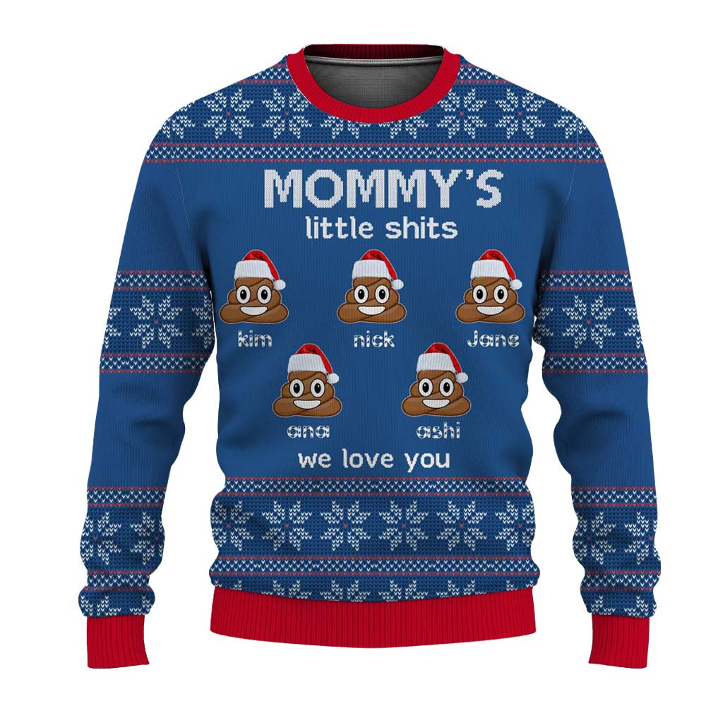 Funny Mommy's Little Shits Personalized Ugly Christmas Sweater for Adult & Kids