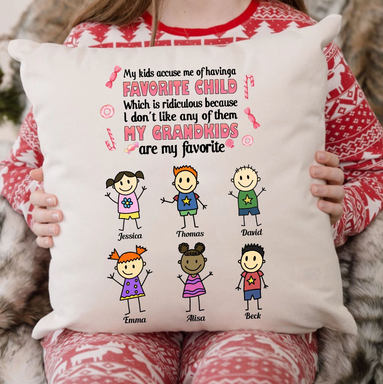 Funny Grandma Gift My Kids Accuse Me Of Having A Favorite Child Throw Pillow